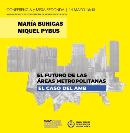 Conferencia y Mesa Redonda “EL FUTURO DE LAS ÁREAS METROPOLITANAS”  